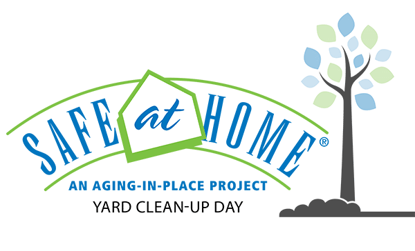 Safe at Home Yard Clean-Up Day